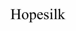 hopesilk