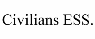 civilians ess.