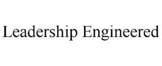 leadership engineered