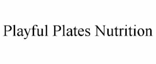 playful plates nutrition