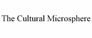 the cultural microsphere