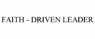 faith - driven leader