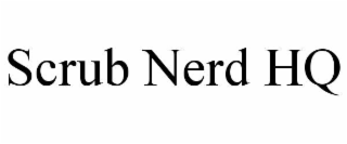 scrub nerd hq