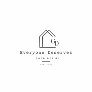 everyone deserves good design
