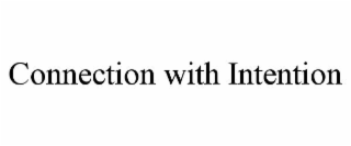 connection with intention