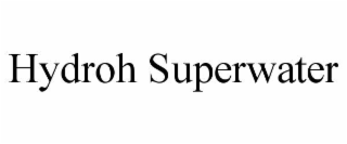 hydroh superwater