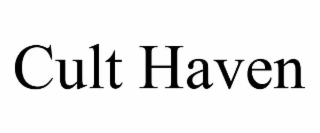 cult haven