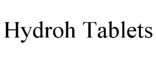 hydroh tablets