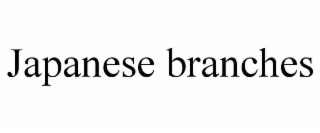 japanese branches