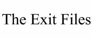 the exit files