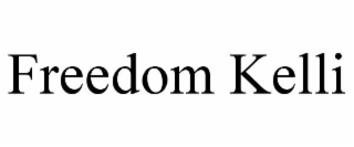 freedom kelli