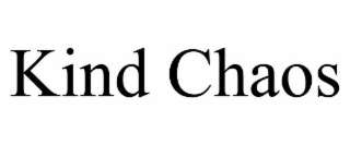 kind chaos