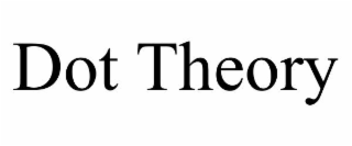 dot theory