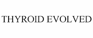 thyroid evolved