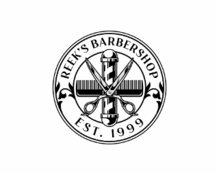 reek’s barbershop est. 1999