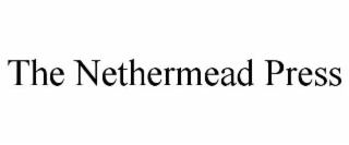 the nethermead press