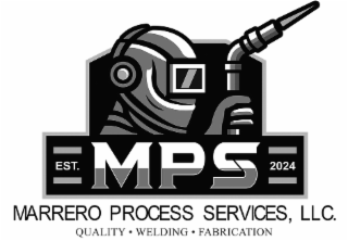 est. mps 2024 marrero process services, llc.  quality · welding · fabrication