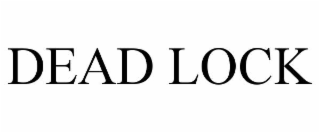 dead lock