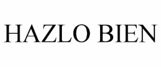 hazlo bien