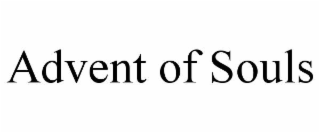 advent of souls