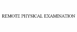 remote physical examination