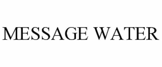 message water