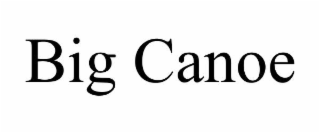 big canoe