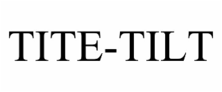 tite-tilt