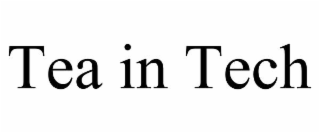 tea in tech