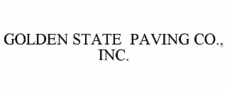 golden state  paving co., inc.