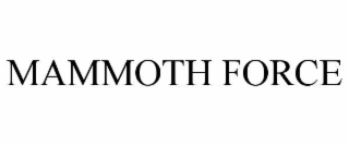 mammoth force