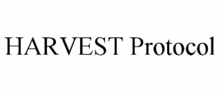 harvest protocol