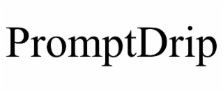 promptdrip