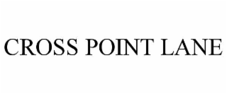 cross point lane