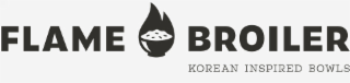 flame broiler korean inspired bowls