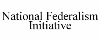 national federalism initiative