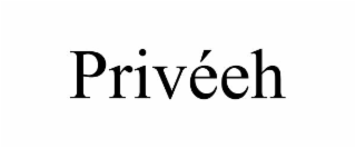 privÉeh