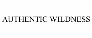 authentic wildness