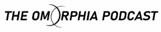 the omorphia podcast