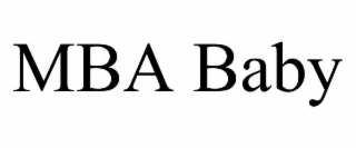 mba baby