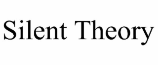 silent theory