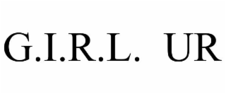 g.i.r.l.  ur