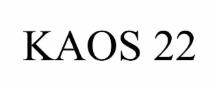 kaos 22