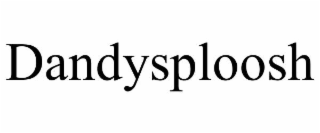 dandysploosh