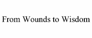 from wounds to wisdom