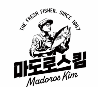 the fresh fisher. since 1987 madoros kim