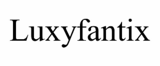 luxyfantix