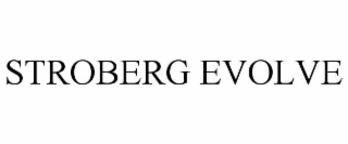 stroberg evolve