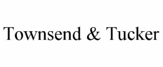 townsend & tucker