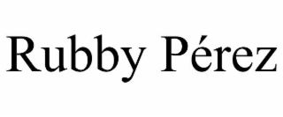 rubby pÉrez